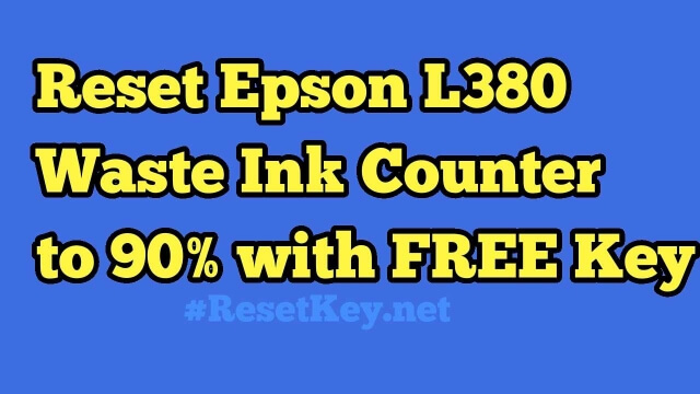 free key reset waste ink counters